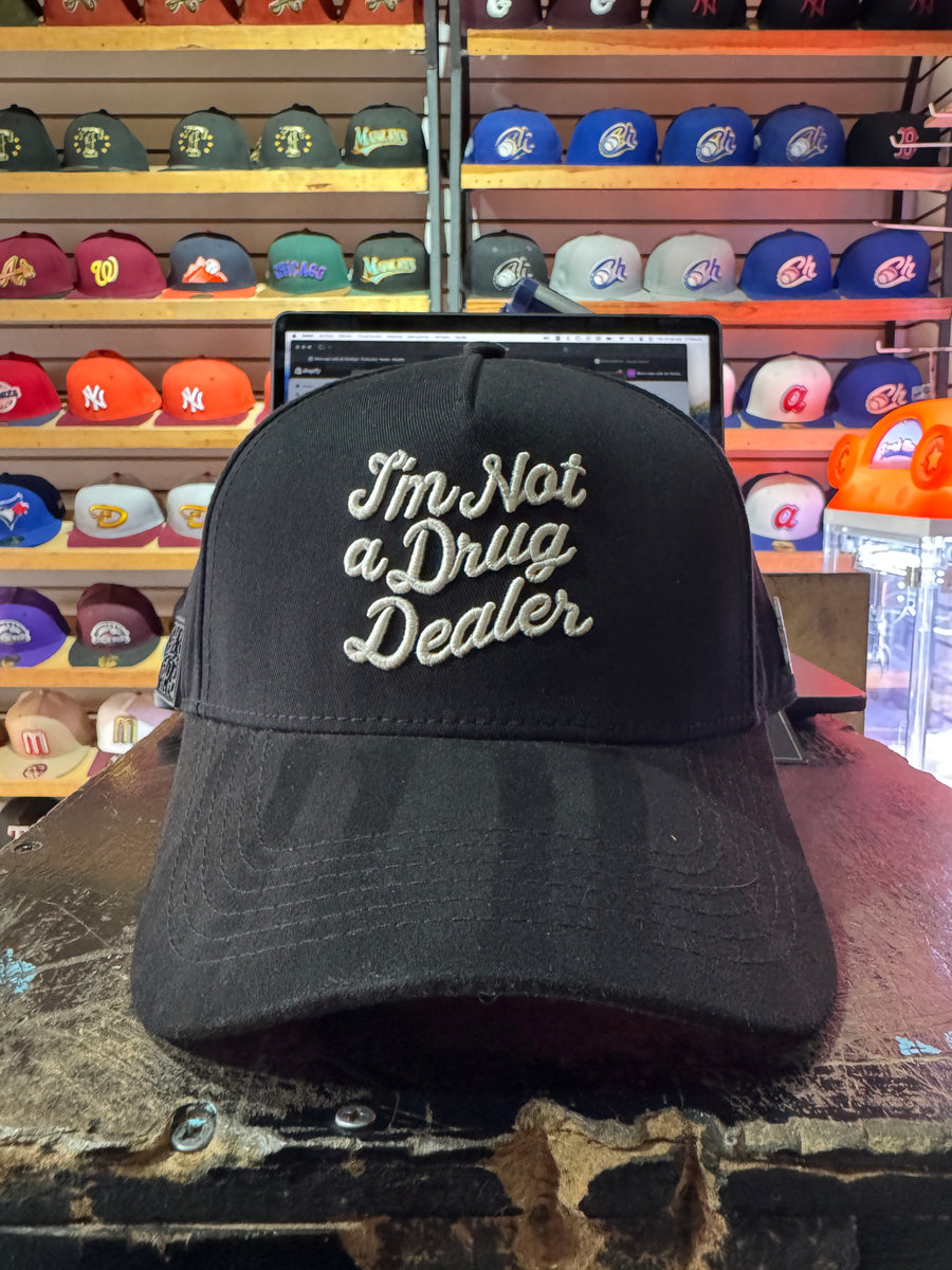 IM NOT A DRUG DEALER
